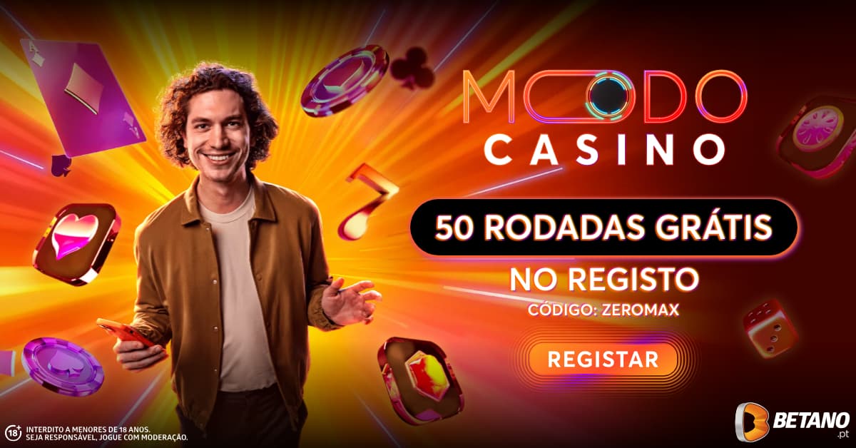 Betano bnus casino: 50 rodadas grtis no registo com cdigo ZEROMAX