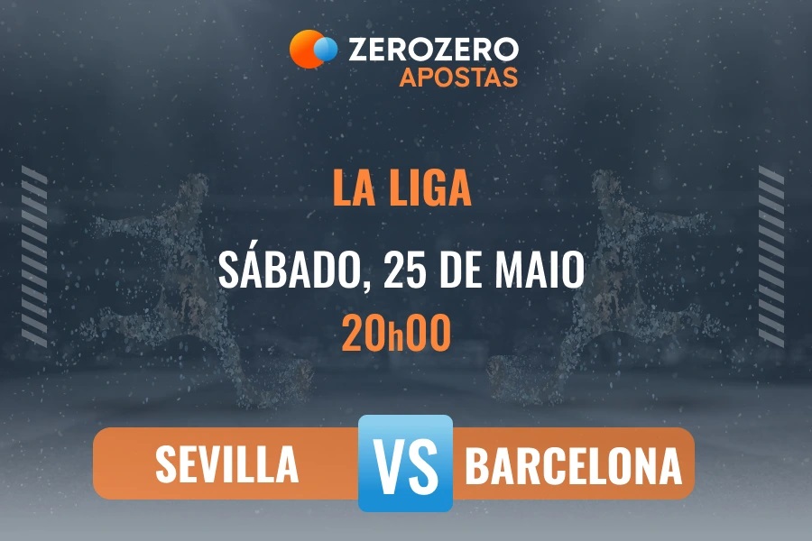 Odds e prognstico Sevilla vs Barcelona  26/05/2024  La Liga
